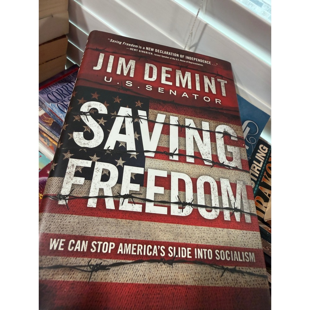 Jim DeMint Signed Saving Freedom Hardcover 1st Edition 2009 Politics US Senator
